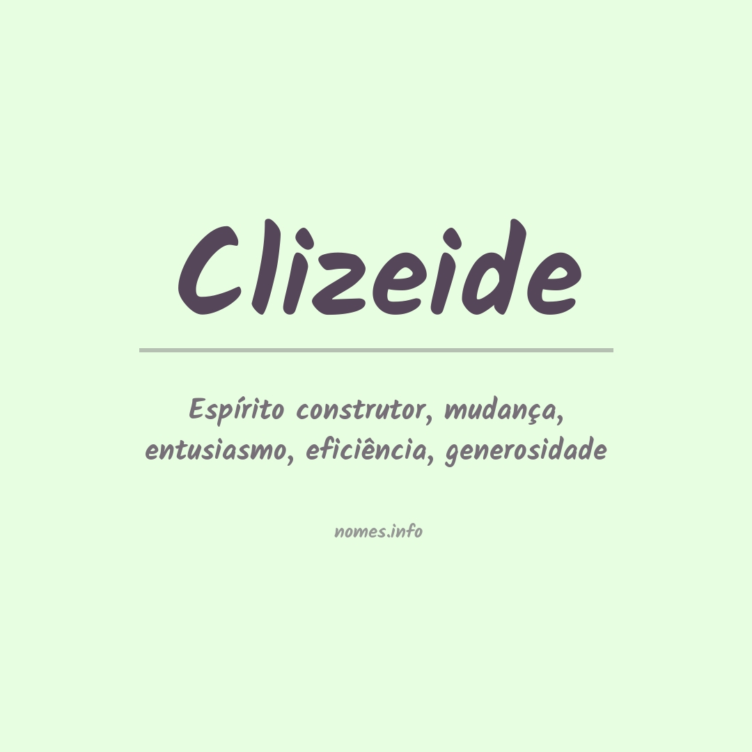 Significado do nome Clizeide
