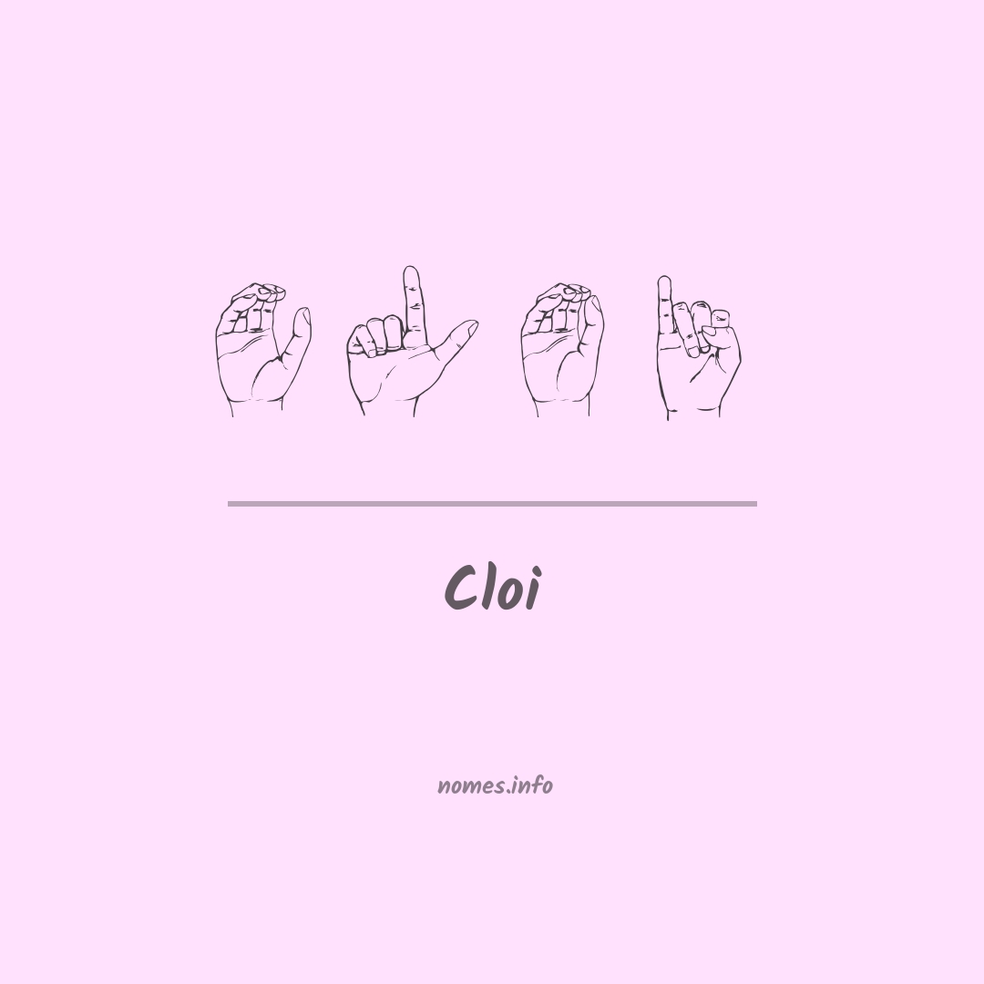 Cloi em Libras