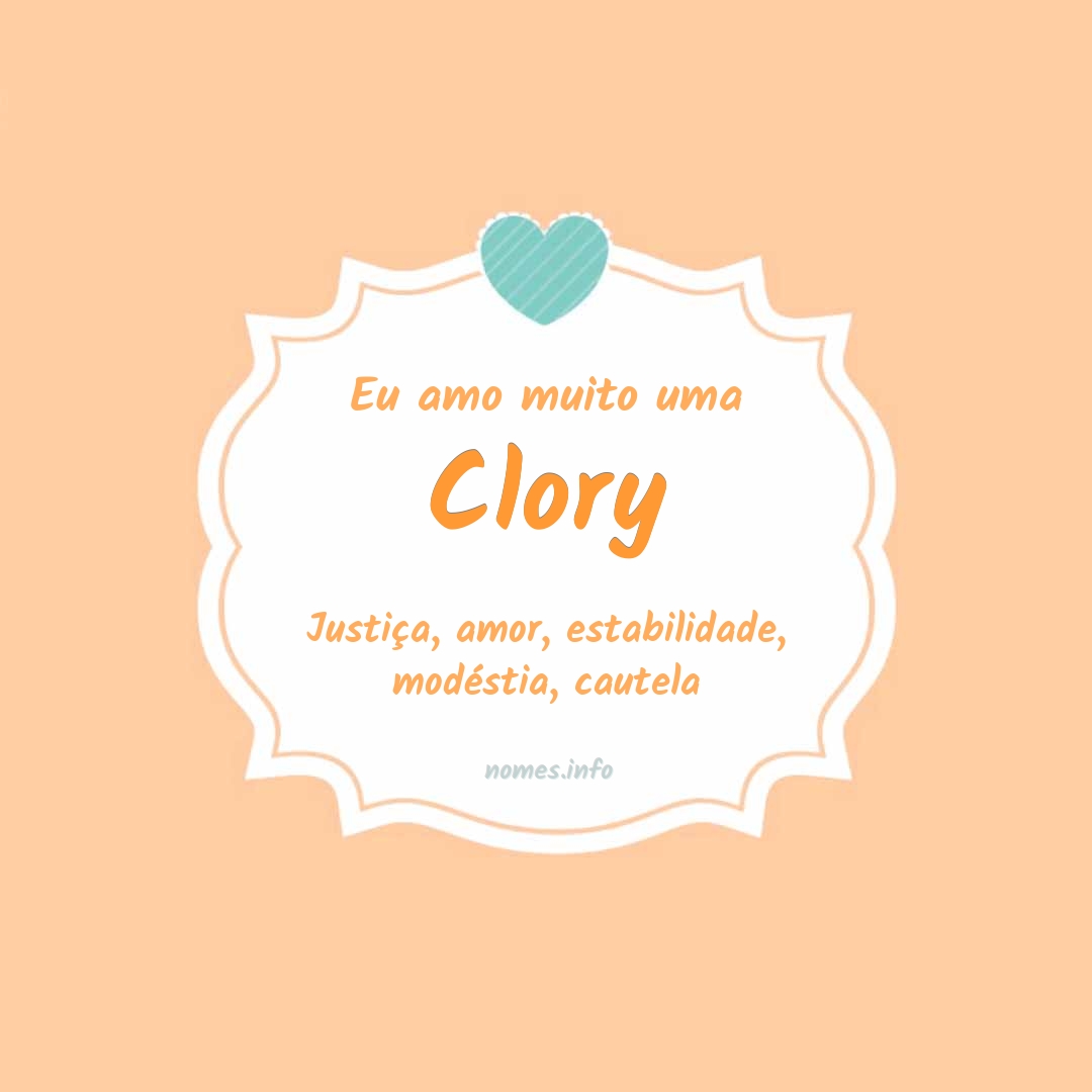 Eu amo muito Clory
