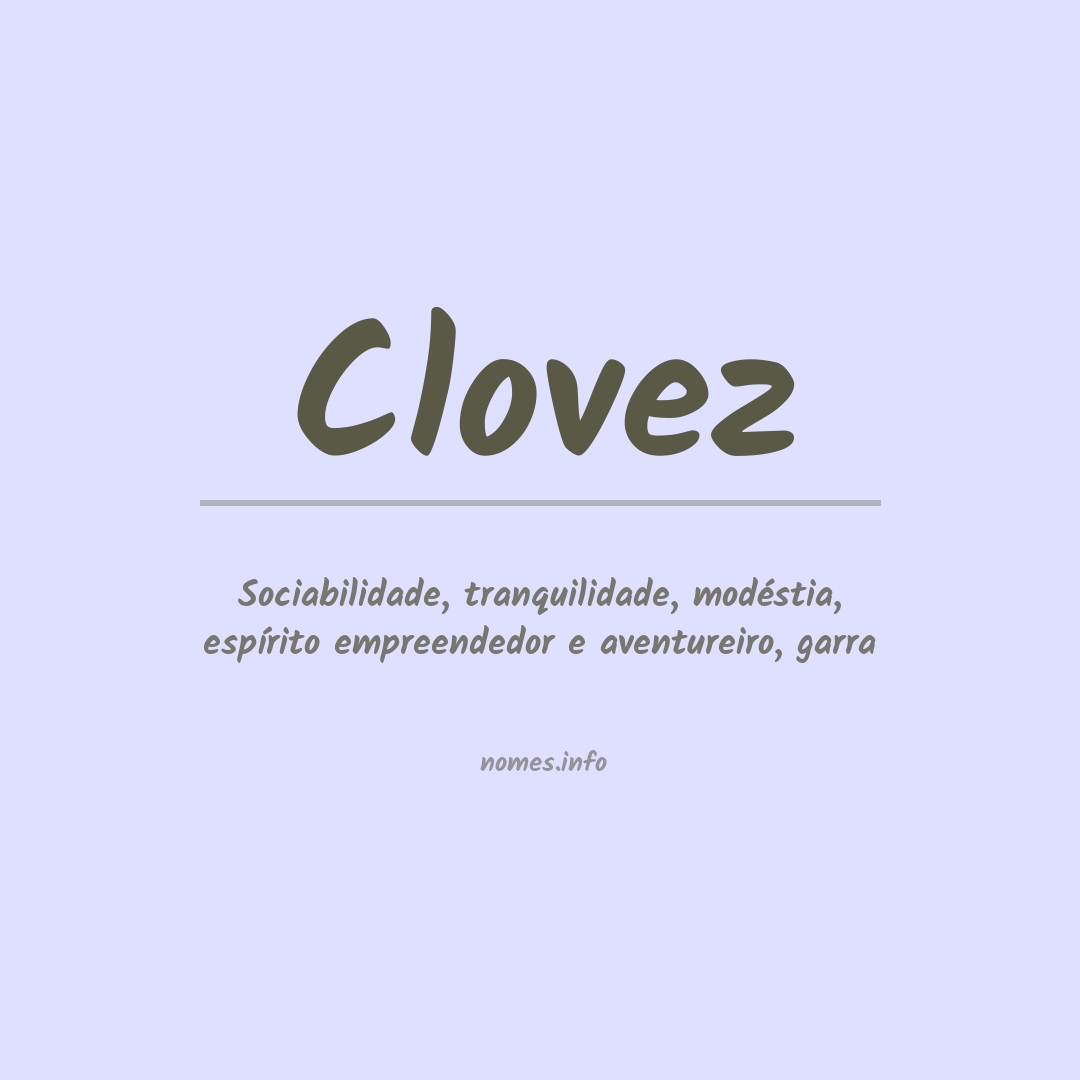 Significado do nome Clovez