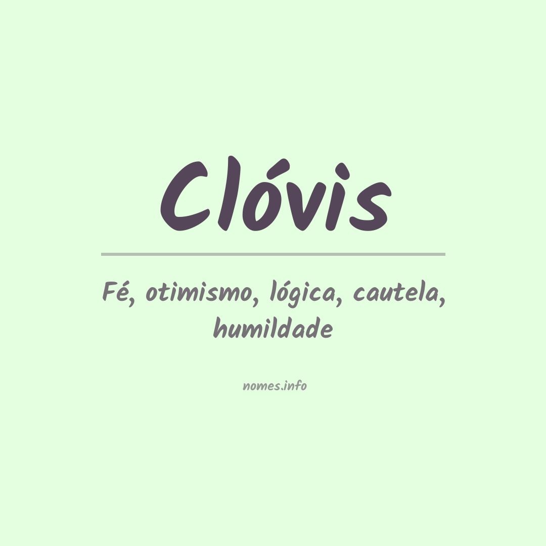 Significado do nome Clóvis