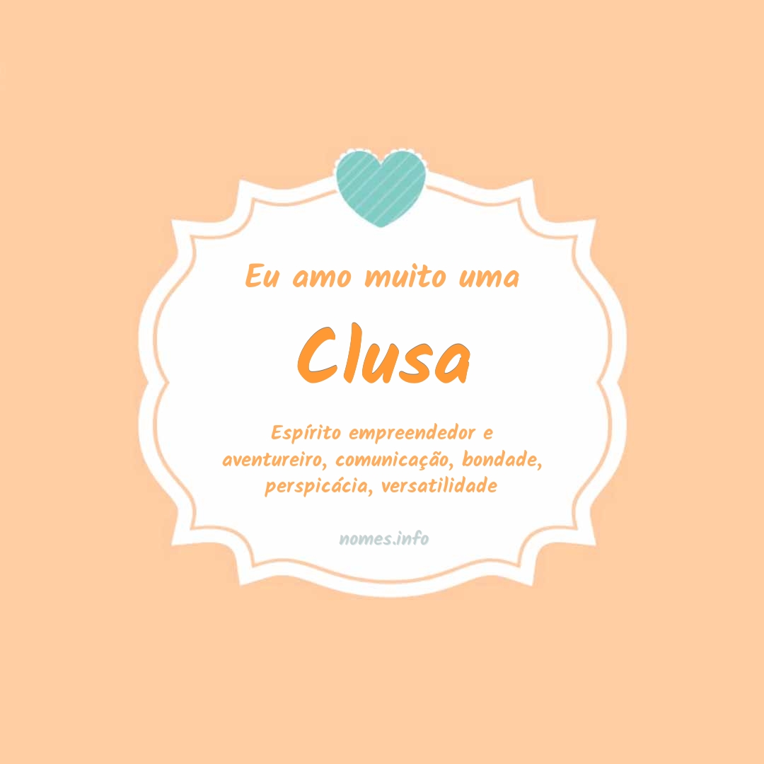 Eu amo muito Clusa