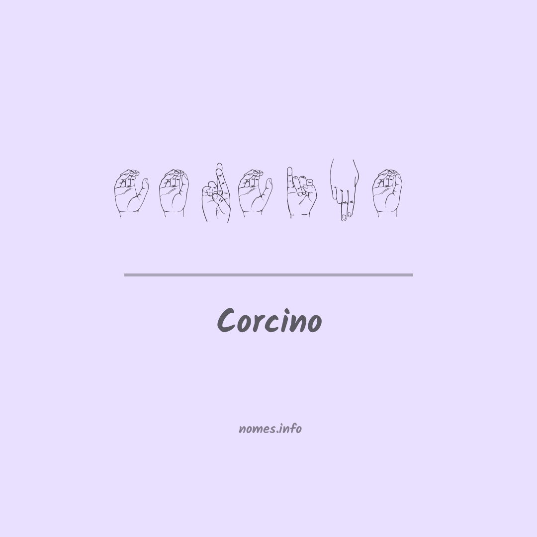 Corcino em Libras