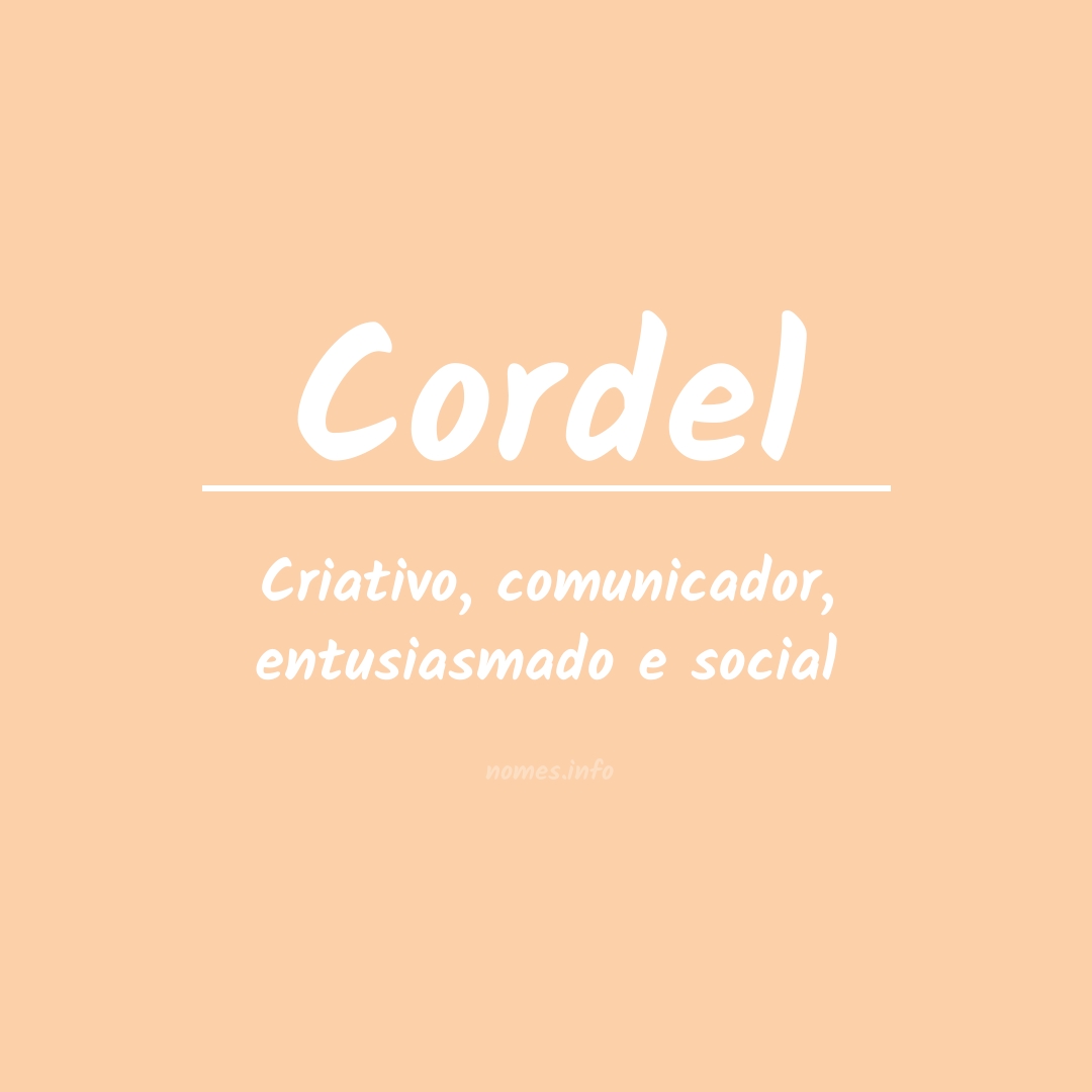 Significado do nome Cordel