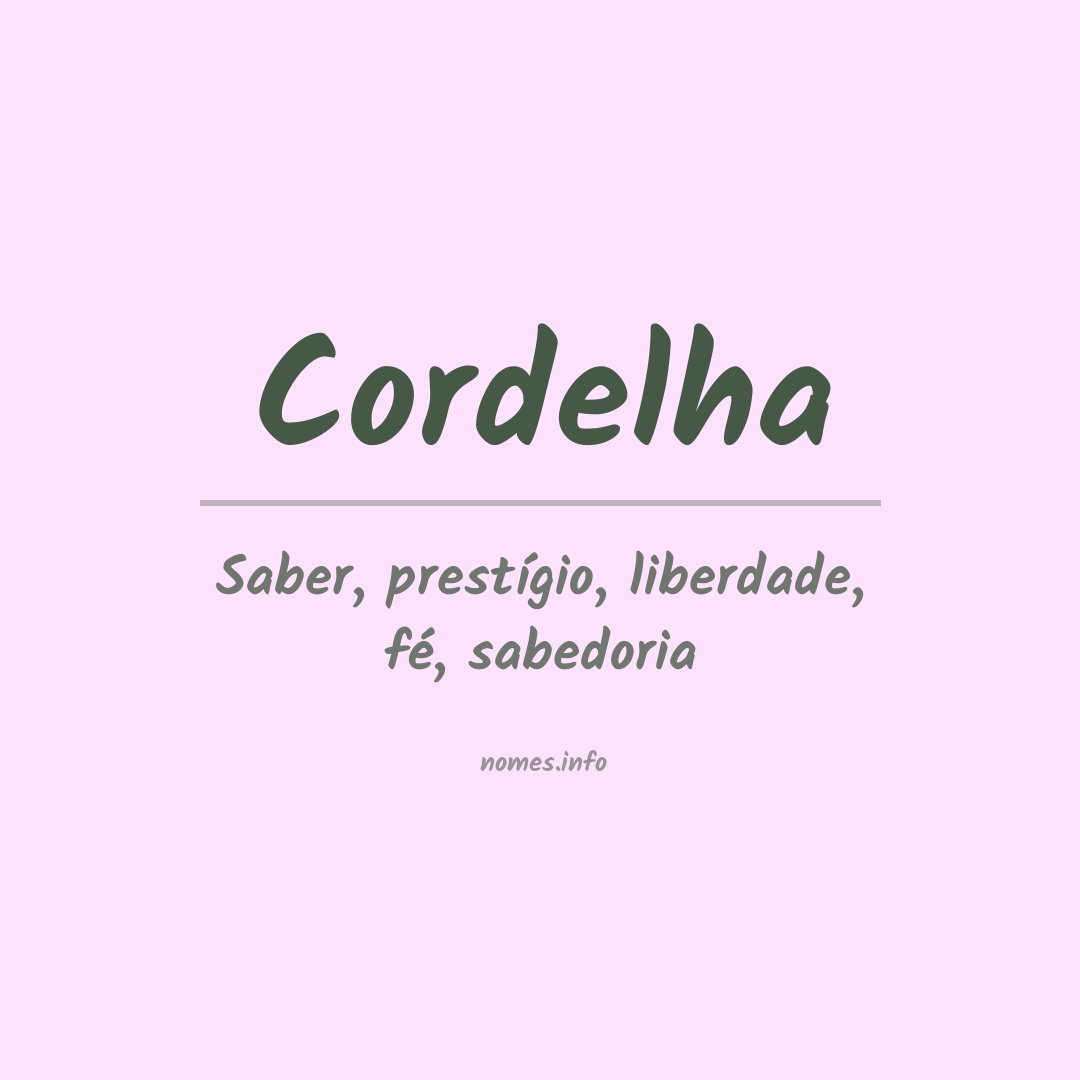 Significado do nome Cordelha