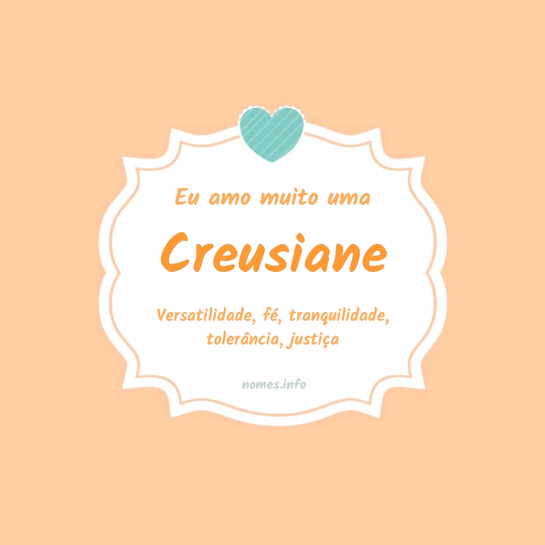 Eu amo muito Creusiane