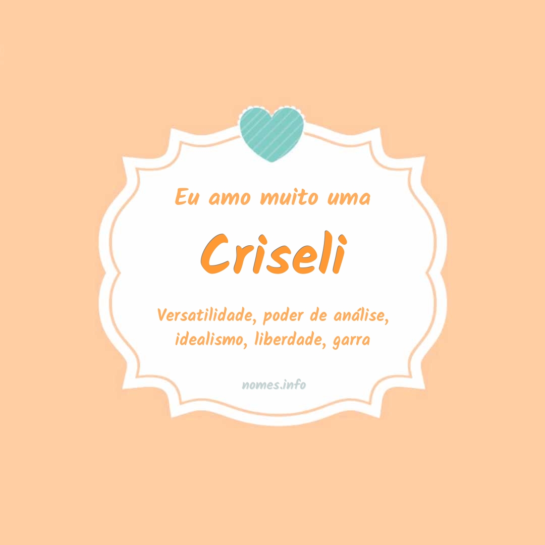 Eu amo muito Criseli