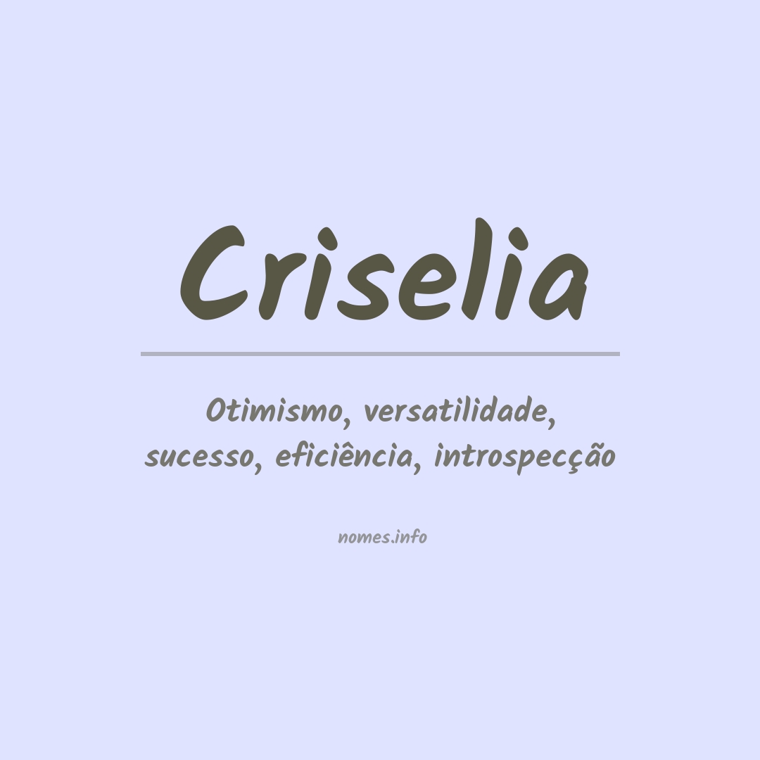 Significado do nome Criselia