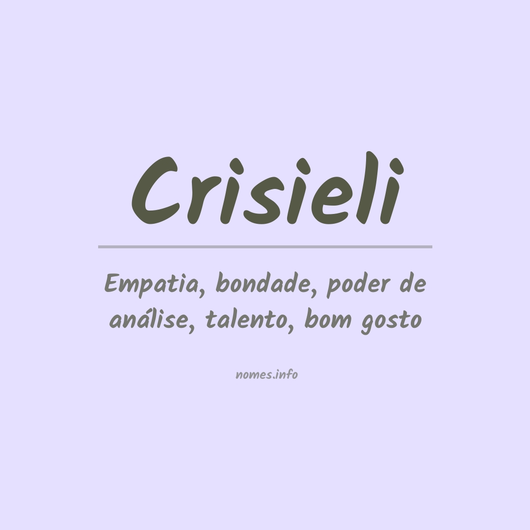 Significado do nome Crisieli