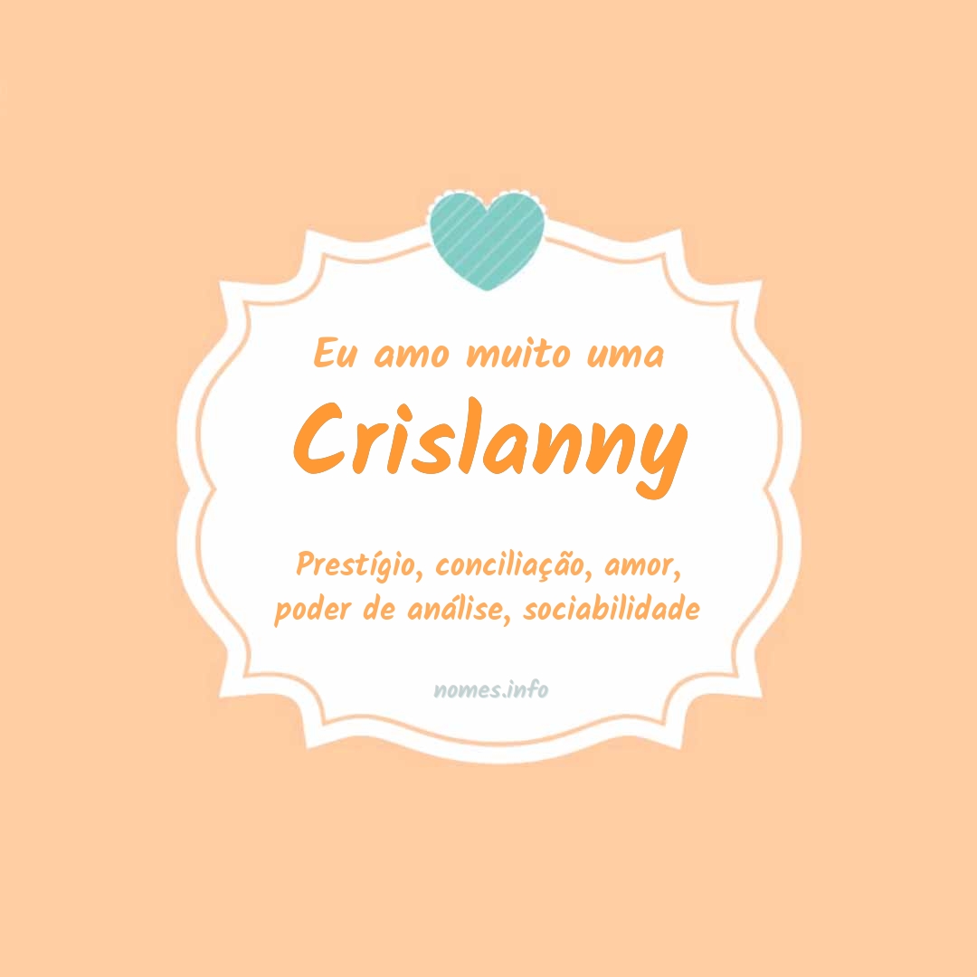 Eu amo muito Crislanny