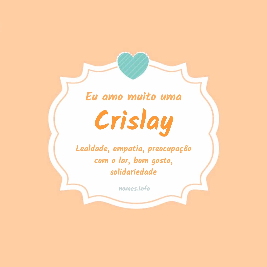 Eu amo muito Crislay