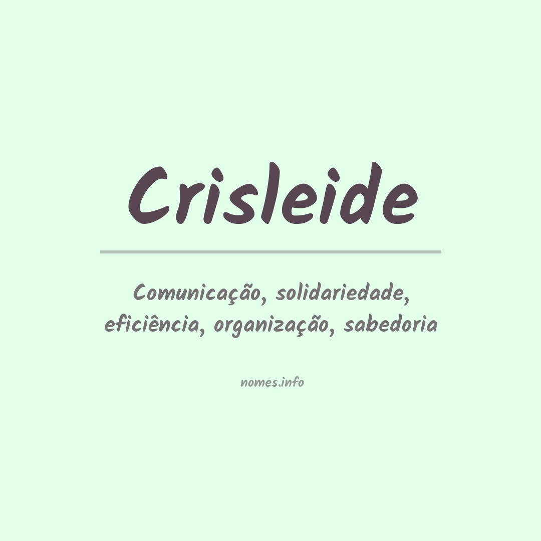 Significado do nome Crisleide