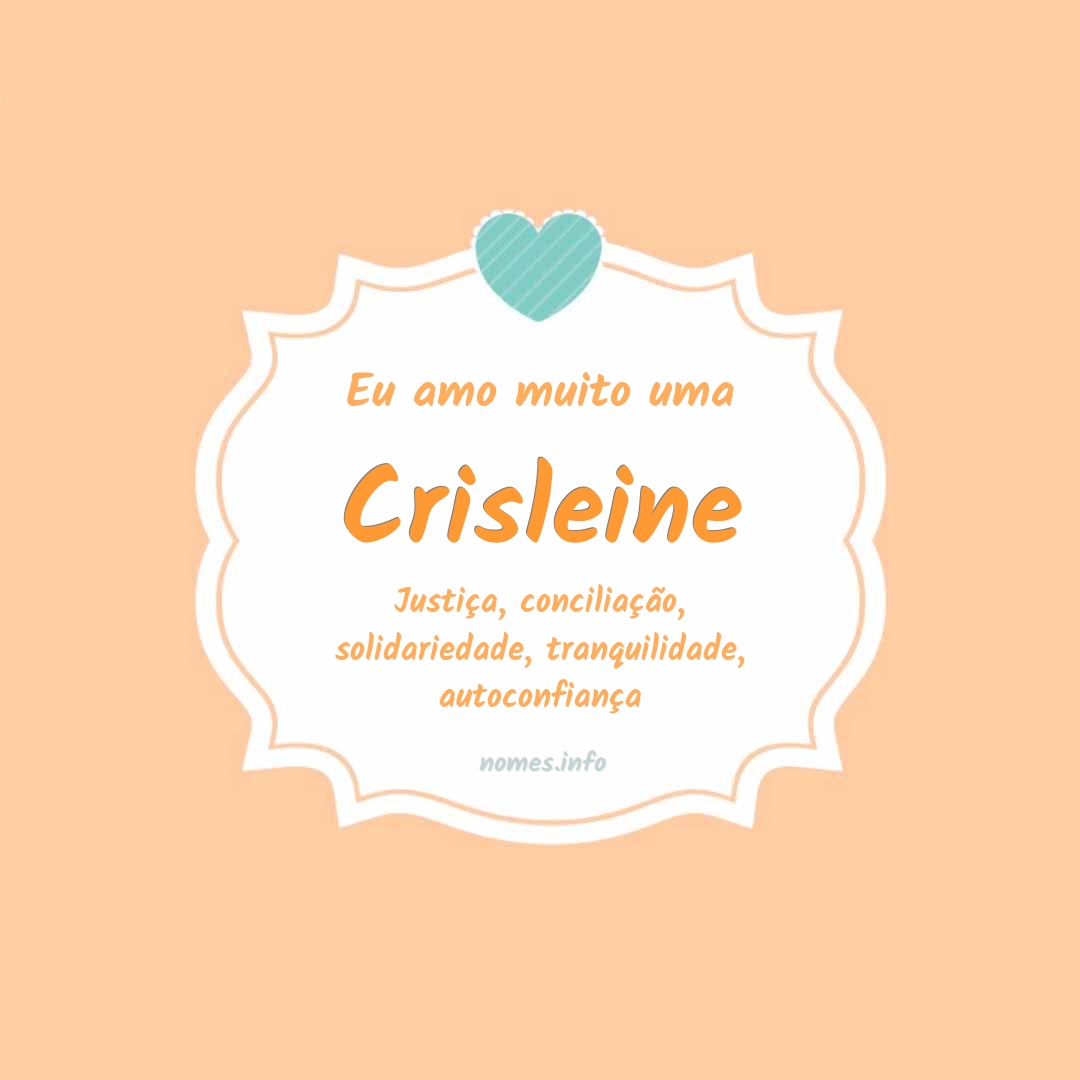 Eu amo muito Crisleine