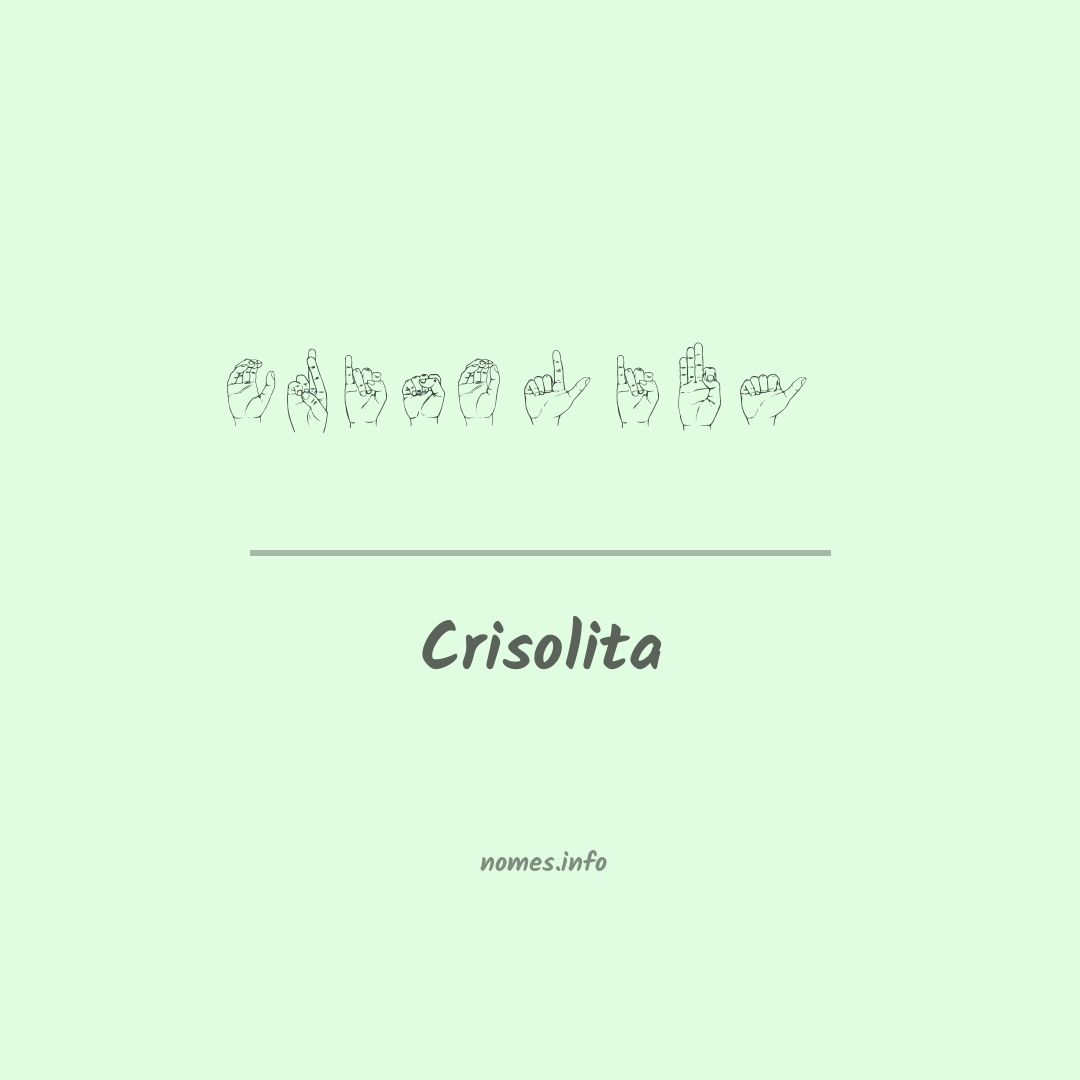 Crisolita em Libras