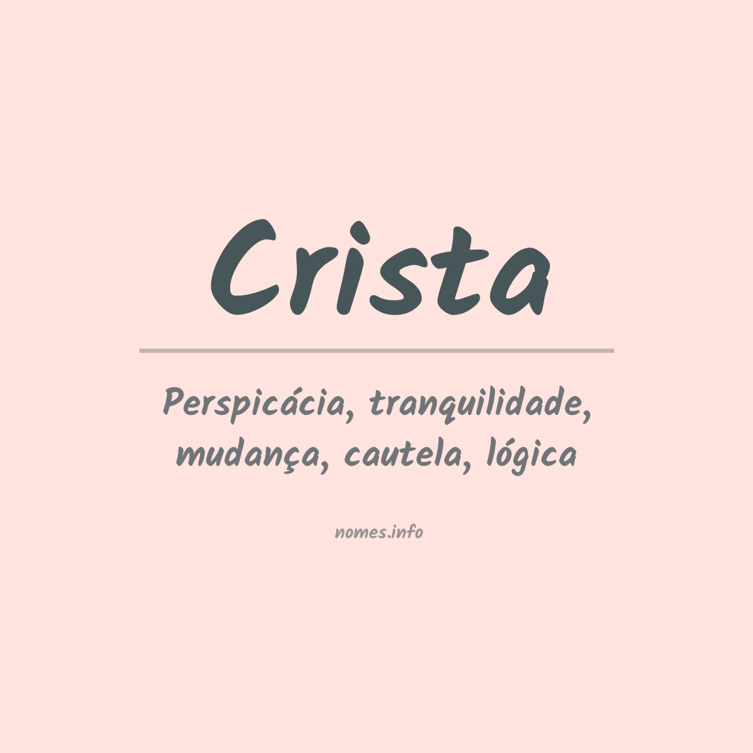 Significado do nome Crista