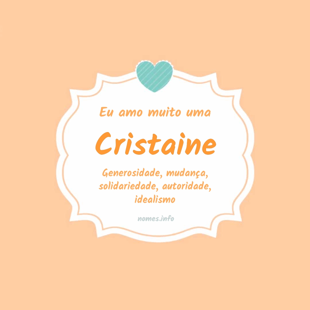 Eu amo muito Cristaine