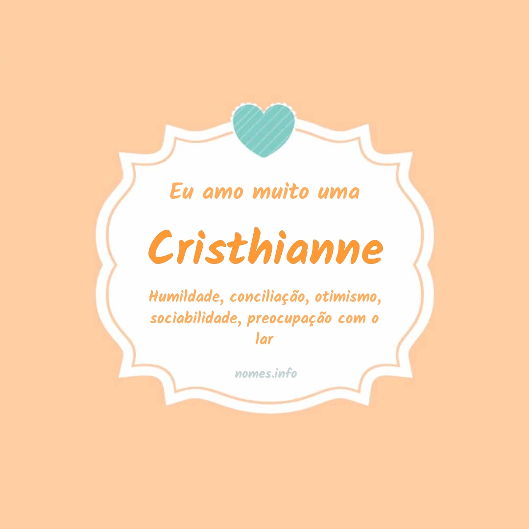 Eu amo muito Cristhianne