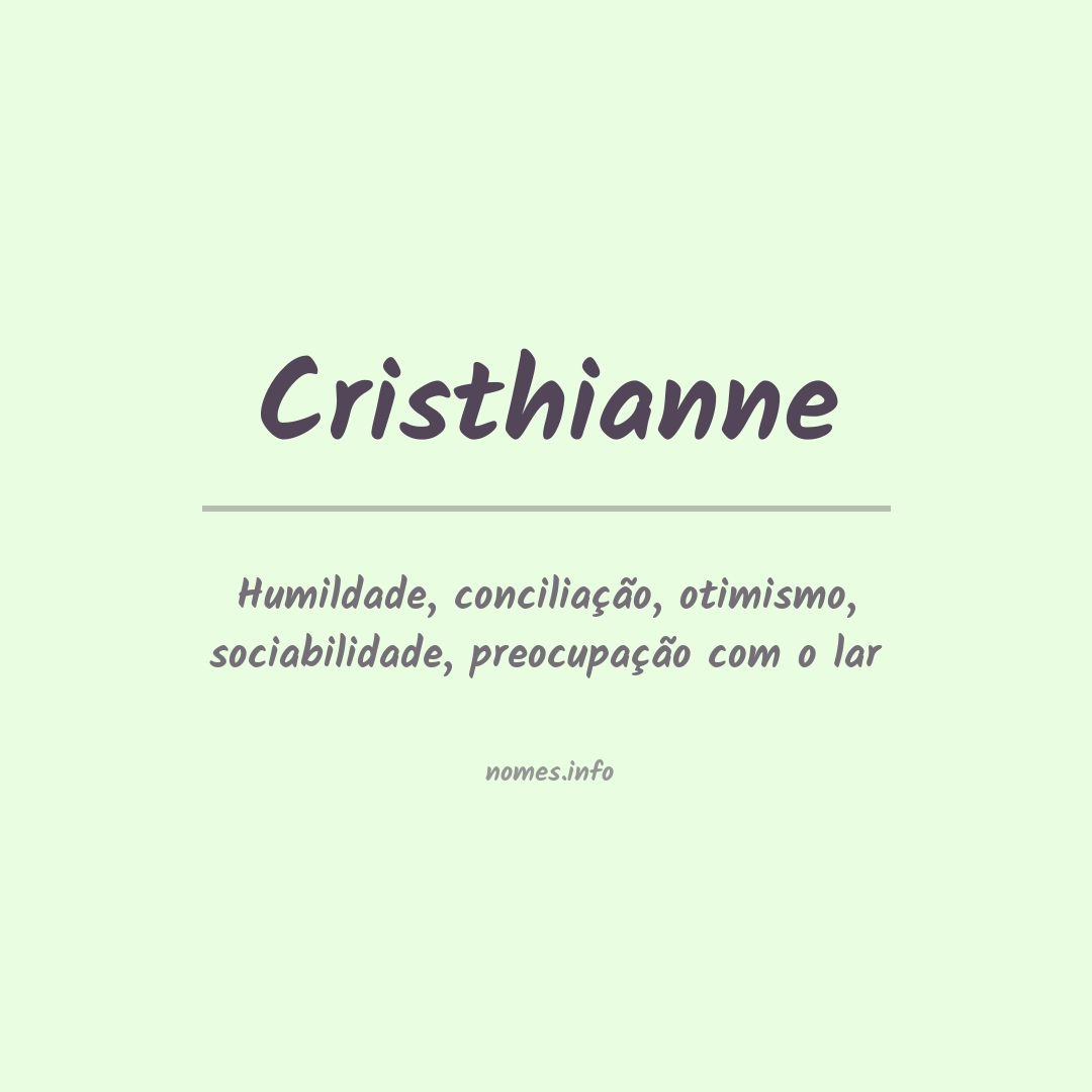 Significado do nome Cristhianne