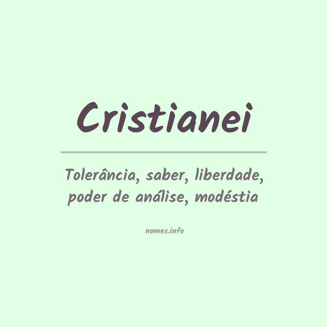 Significado do nome Cristianei