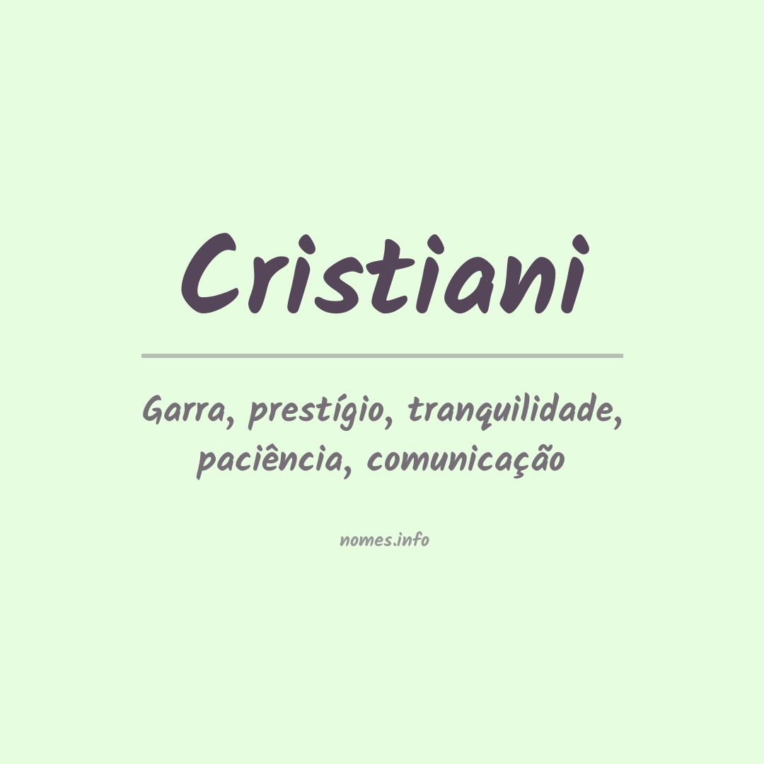 Significado do nome Cristiani