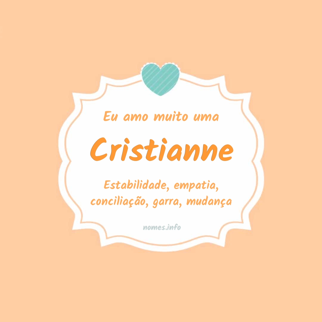 Eu amo muito Cristianne