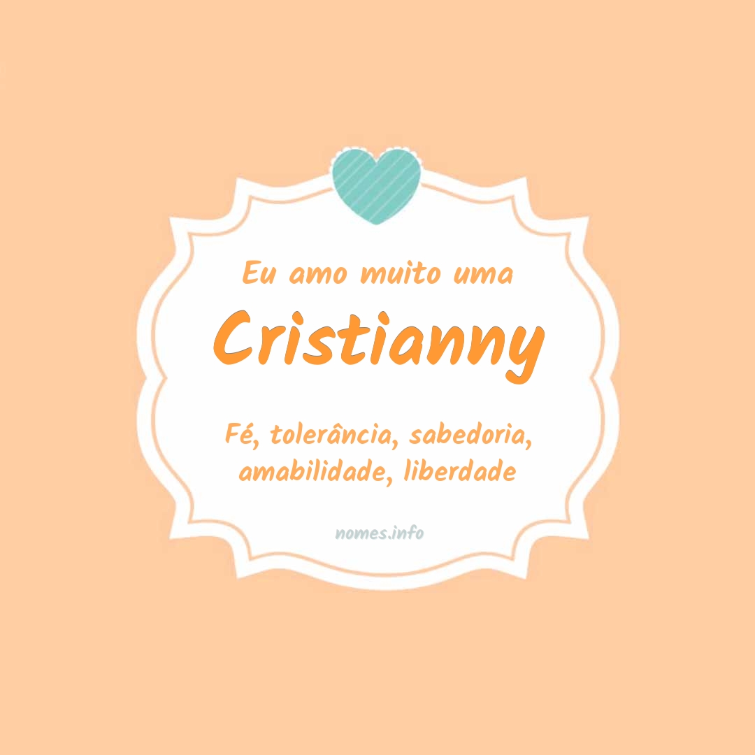 Eu amo muito Cristianny