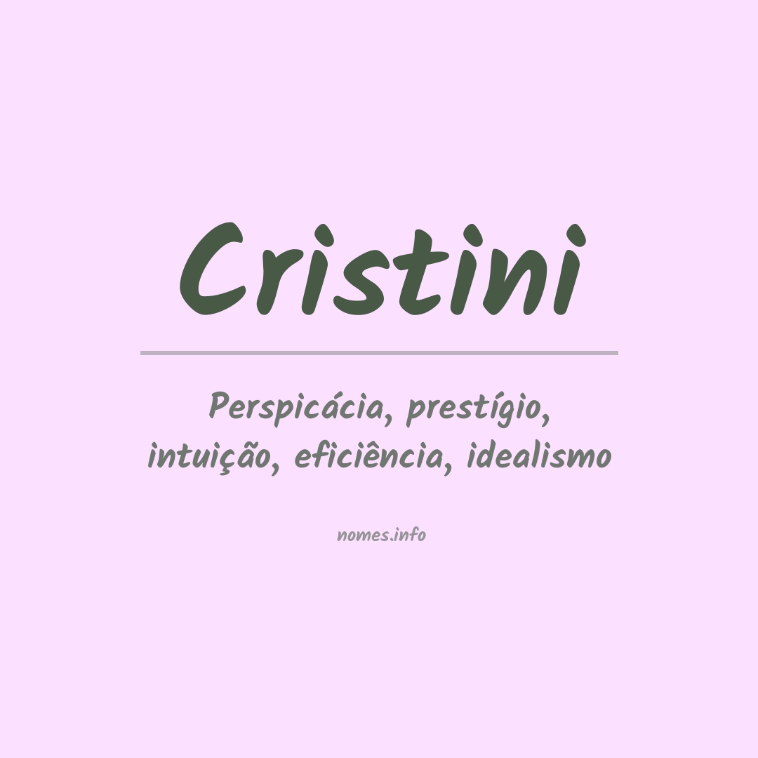 Significado do nome Cristini