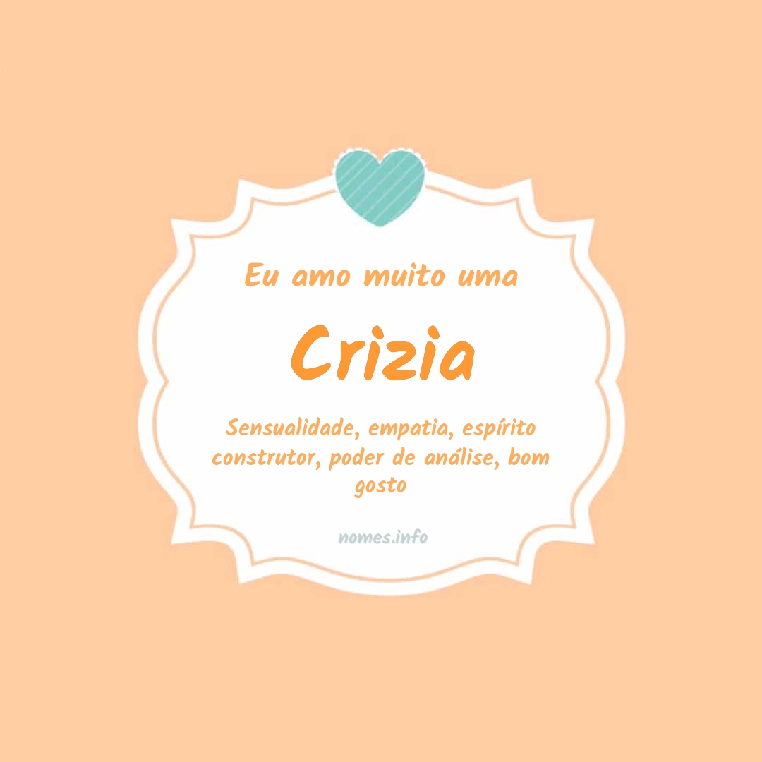 Eu amo muito Crizia