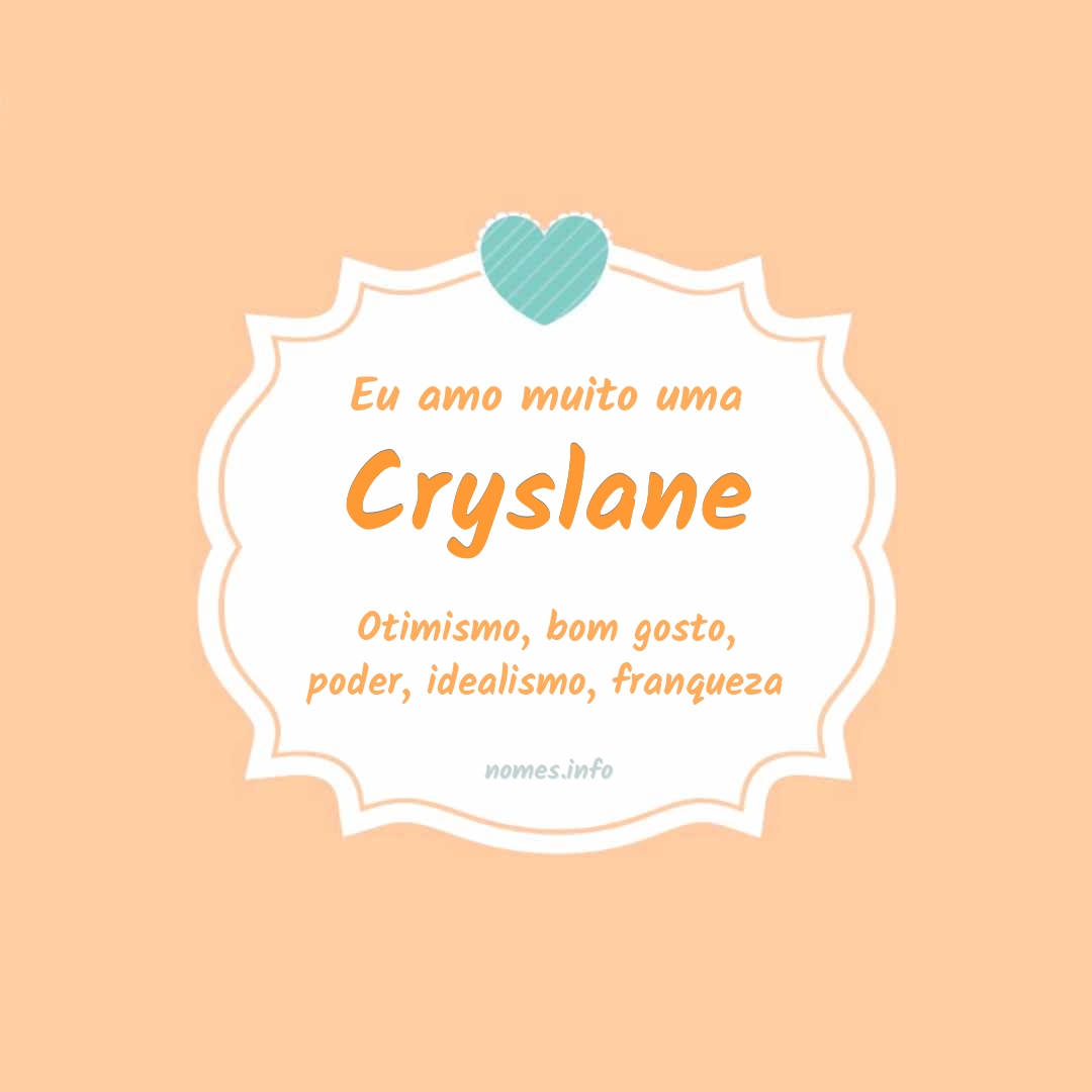 Eu amo muito Cryslane