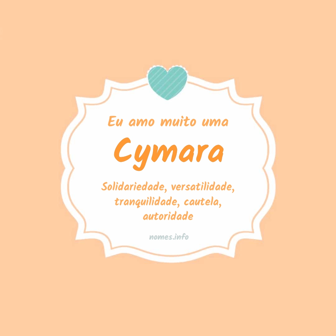 Eu amo muito Cymara