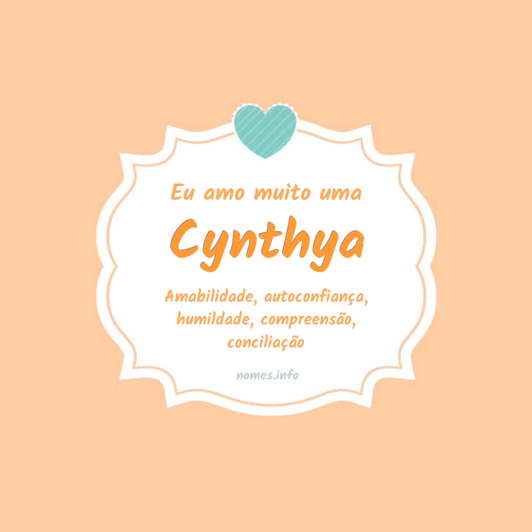 Eu amo muito Cynthya