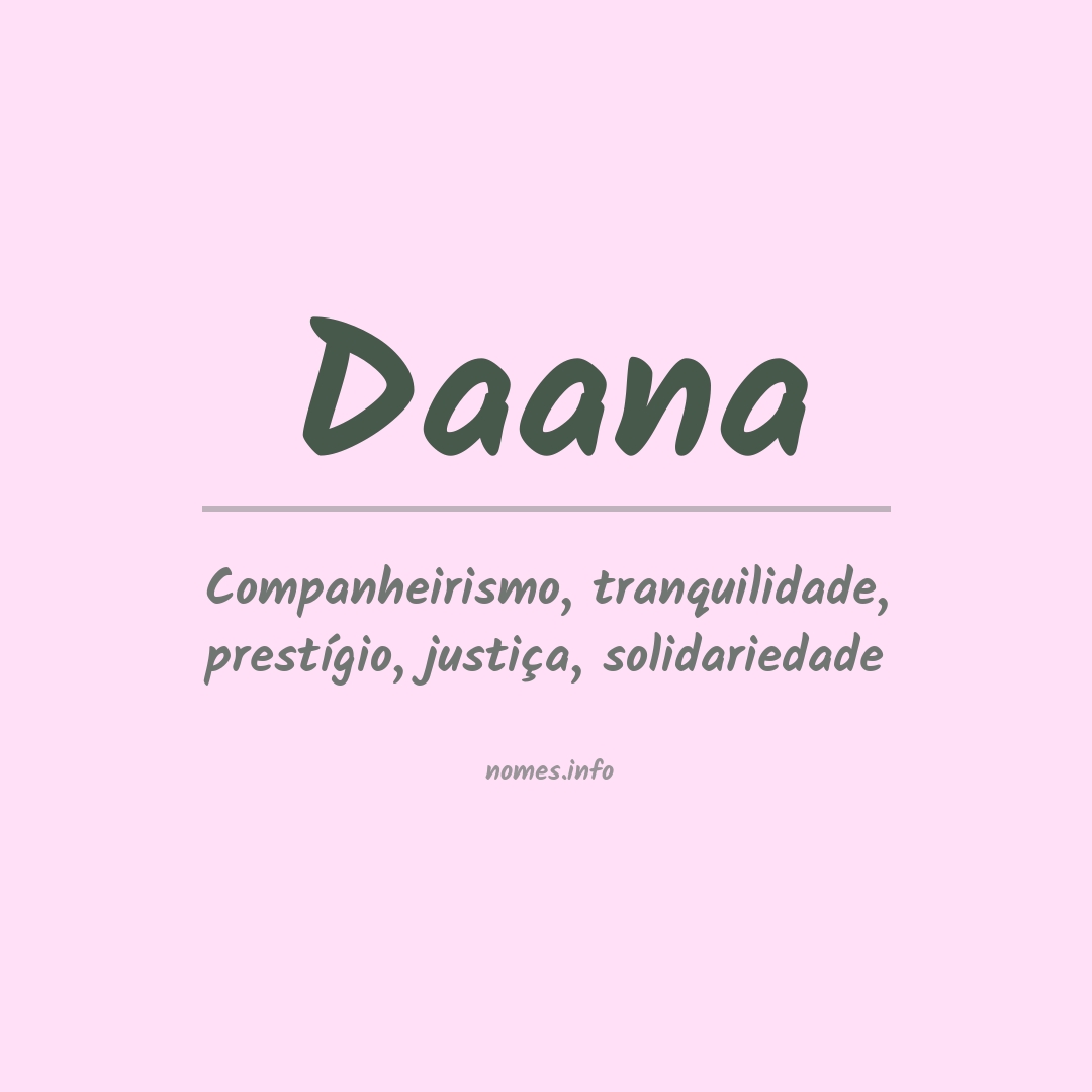 Significado do nome Daana