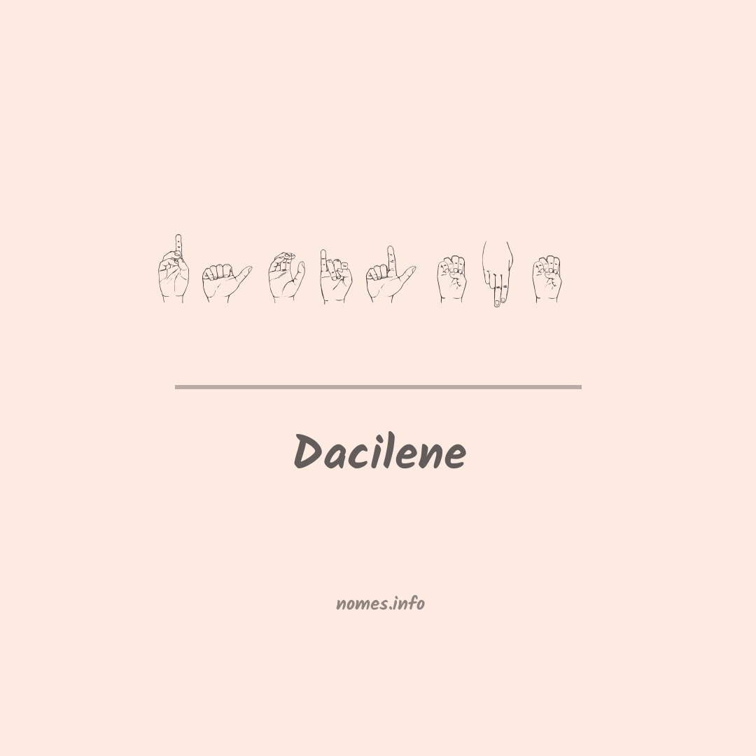 Dacilene em Libras