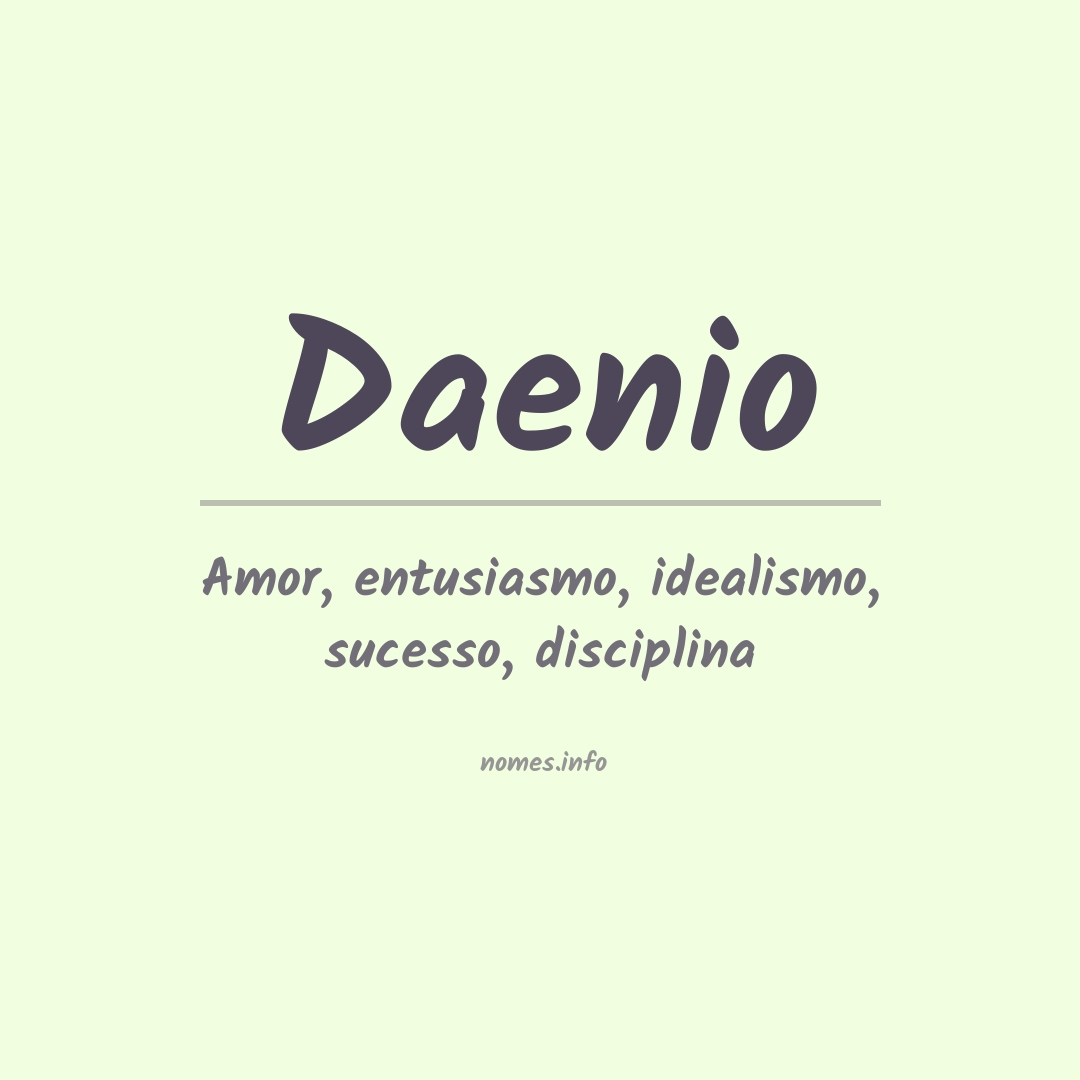 Significado do nome Daenio