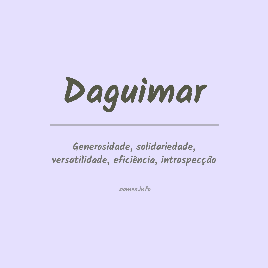 Significado do nome Daguimar