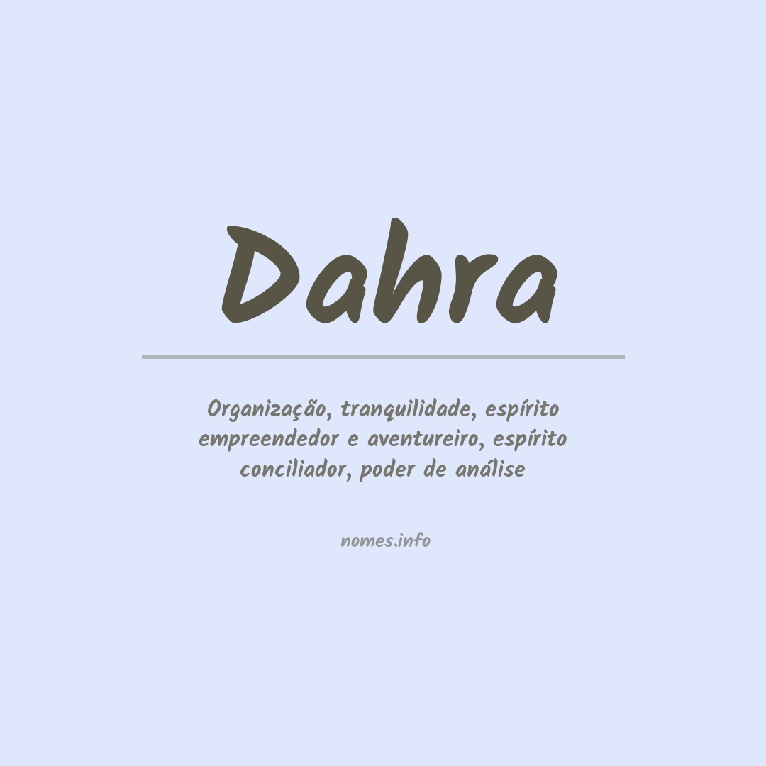 Significado do nome Dahra