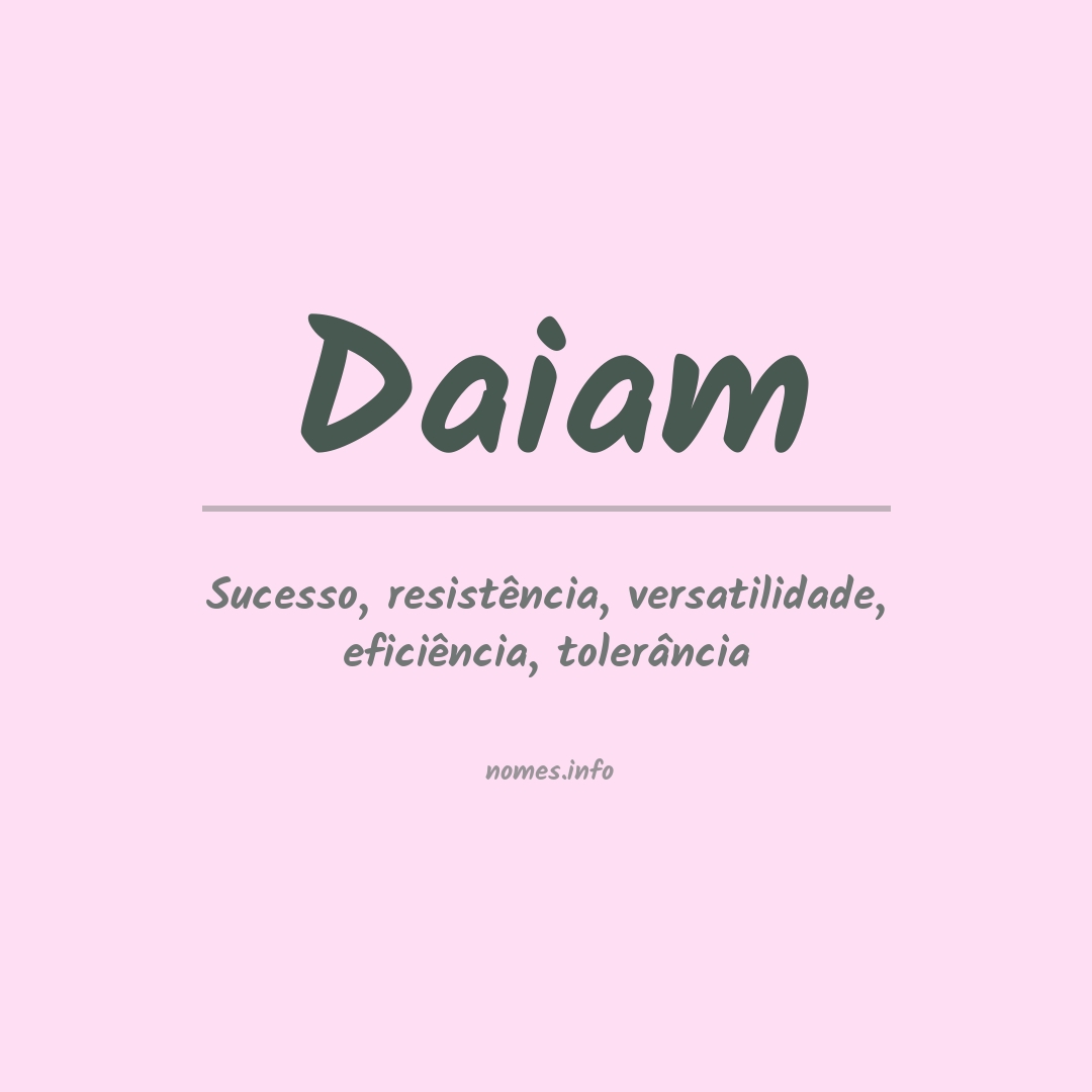 Significado do nome Daiam