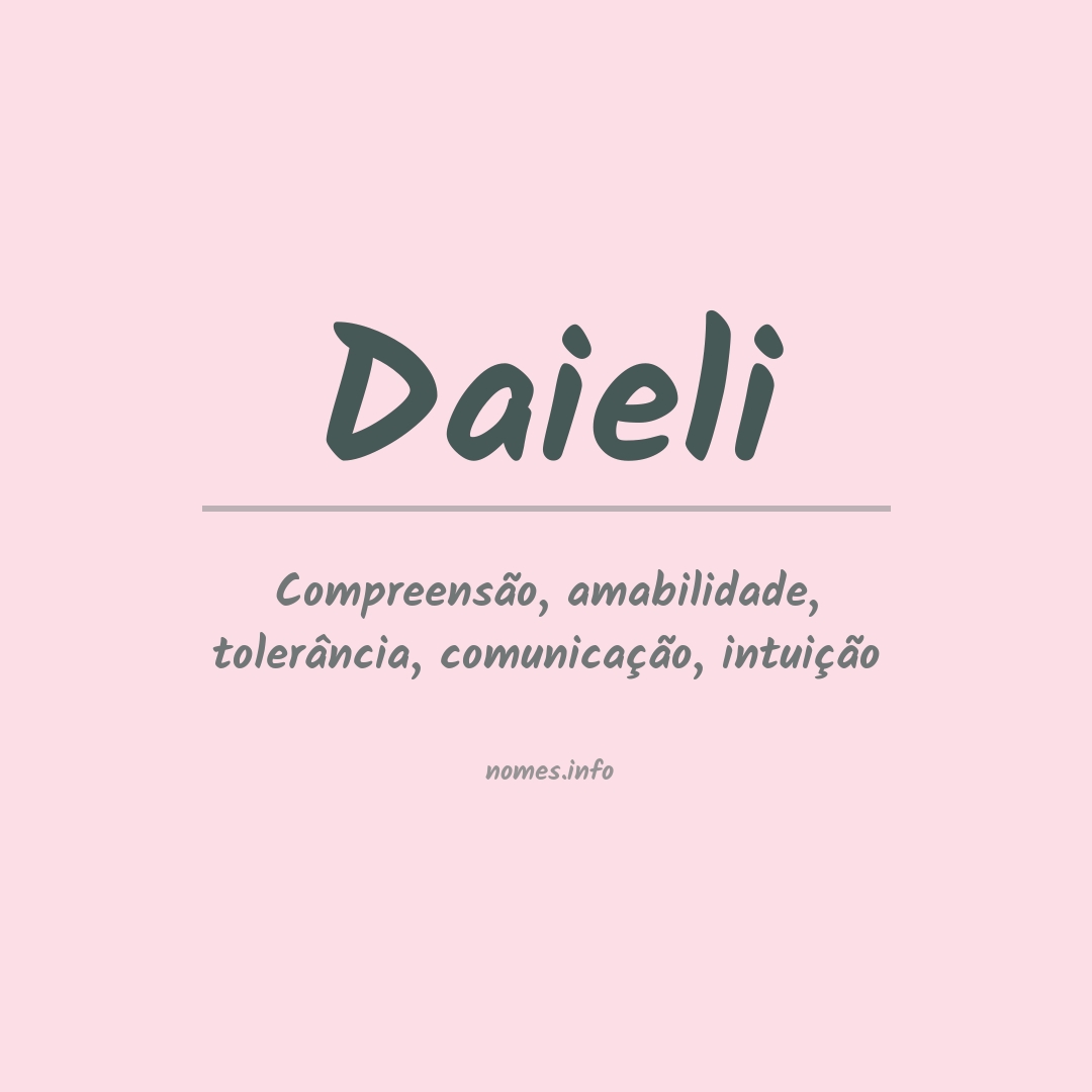 Significado do nome Daieli