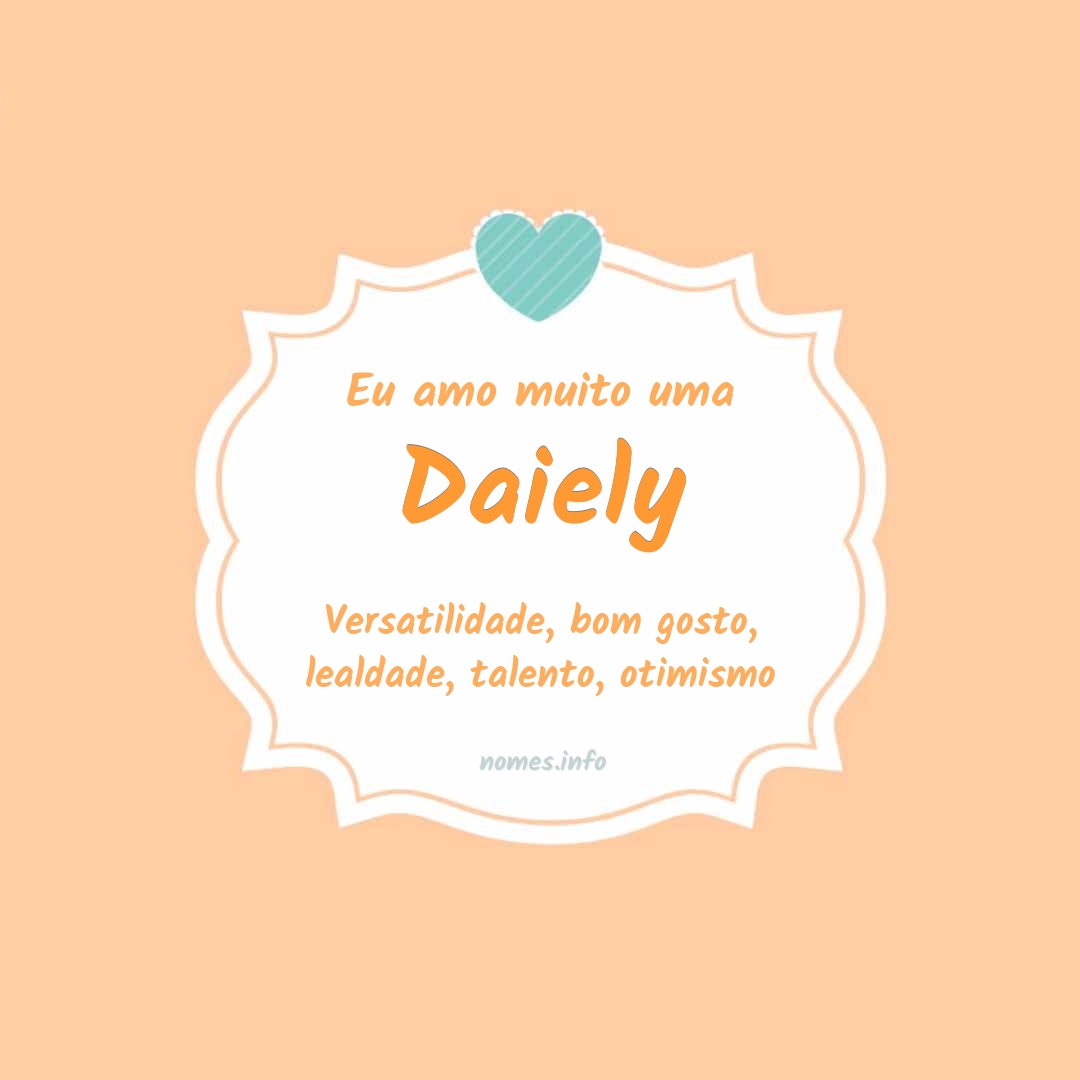 Eu amo muito Daiely