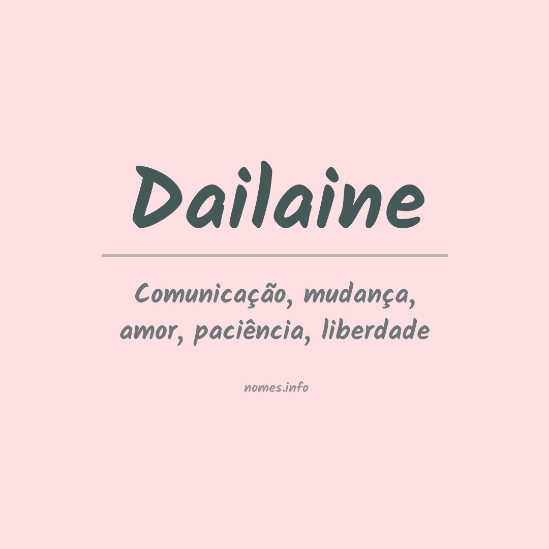 Significado do nome Dailaine