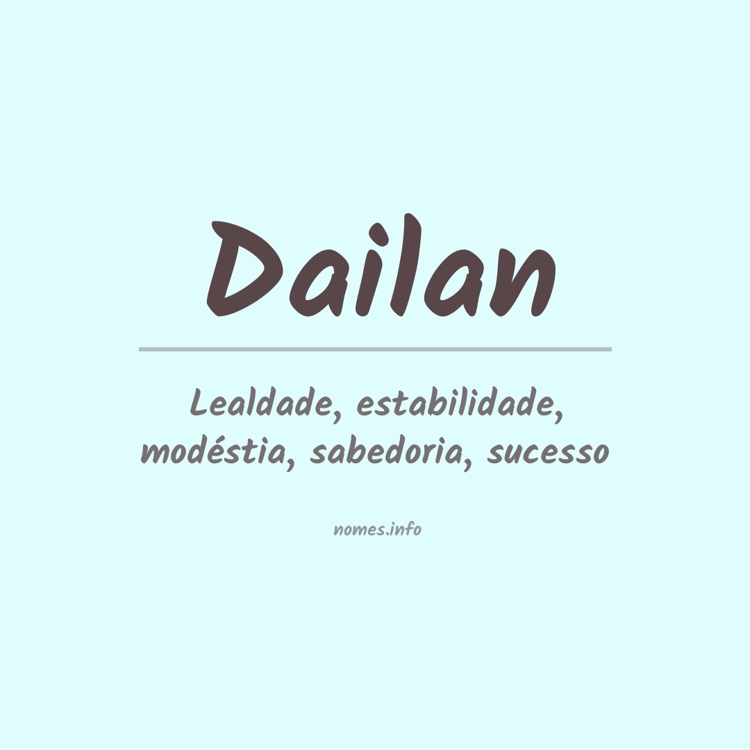 Significado do nome Dailan
