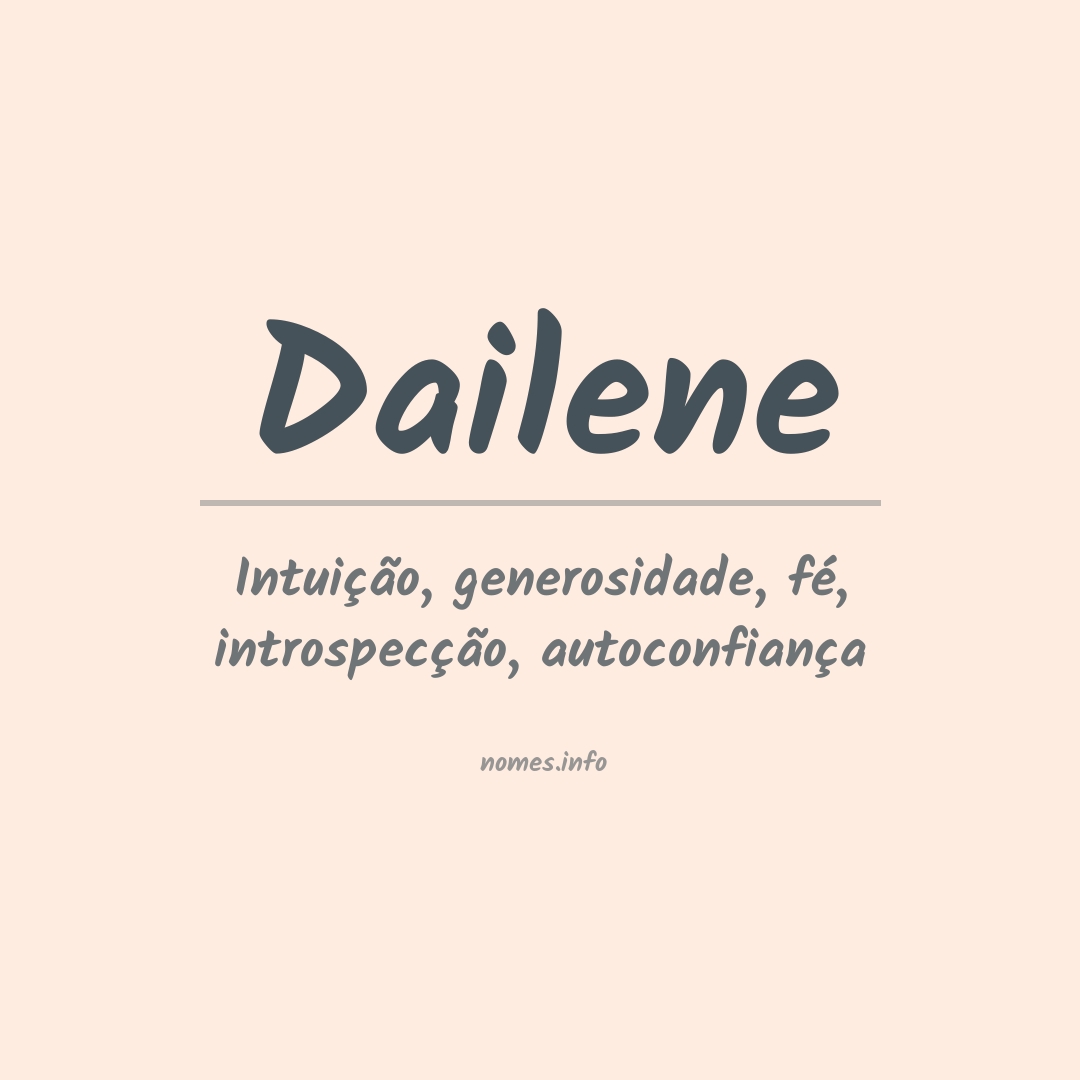 Significado do nome Dailene