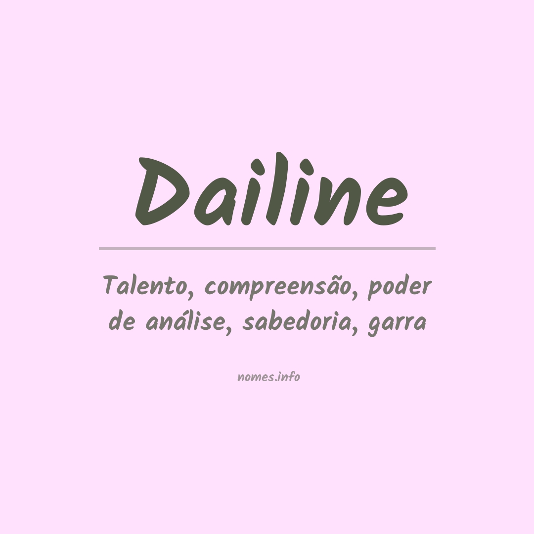 Significado do nome Dailine