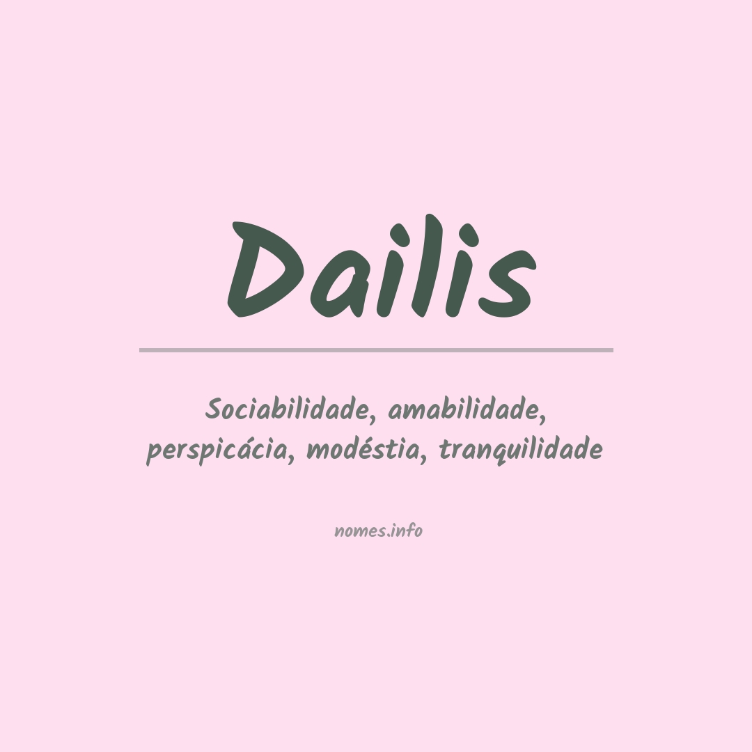 Significado do nome Dailis