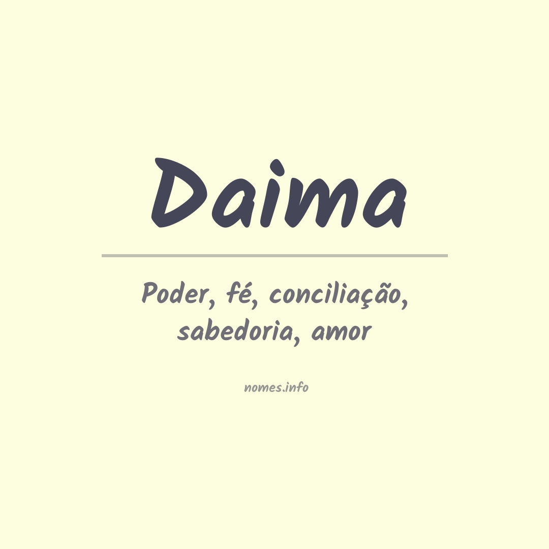 Significado do nome Daima