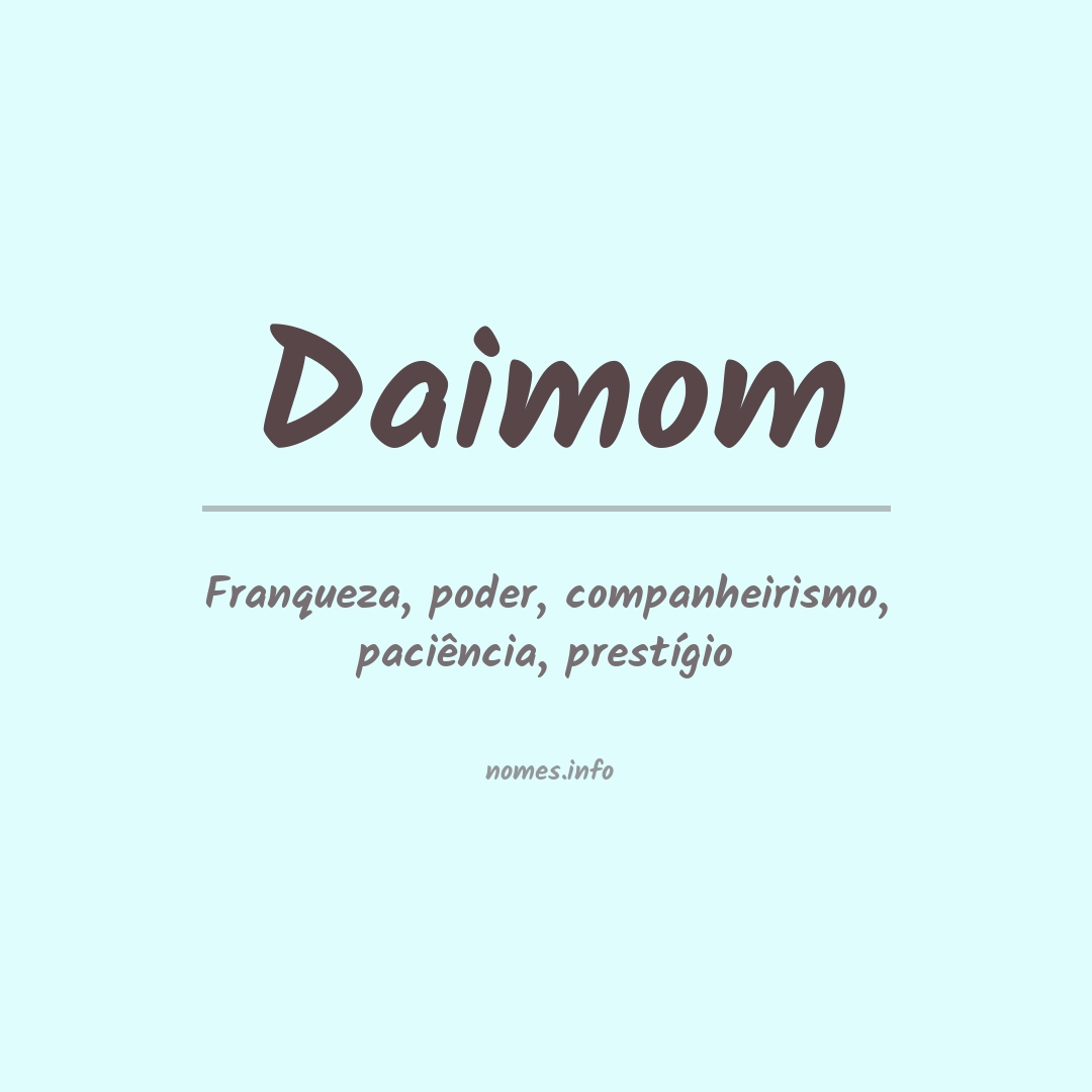 Significado do nome Daimom