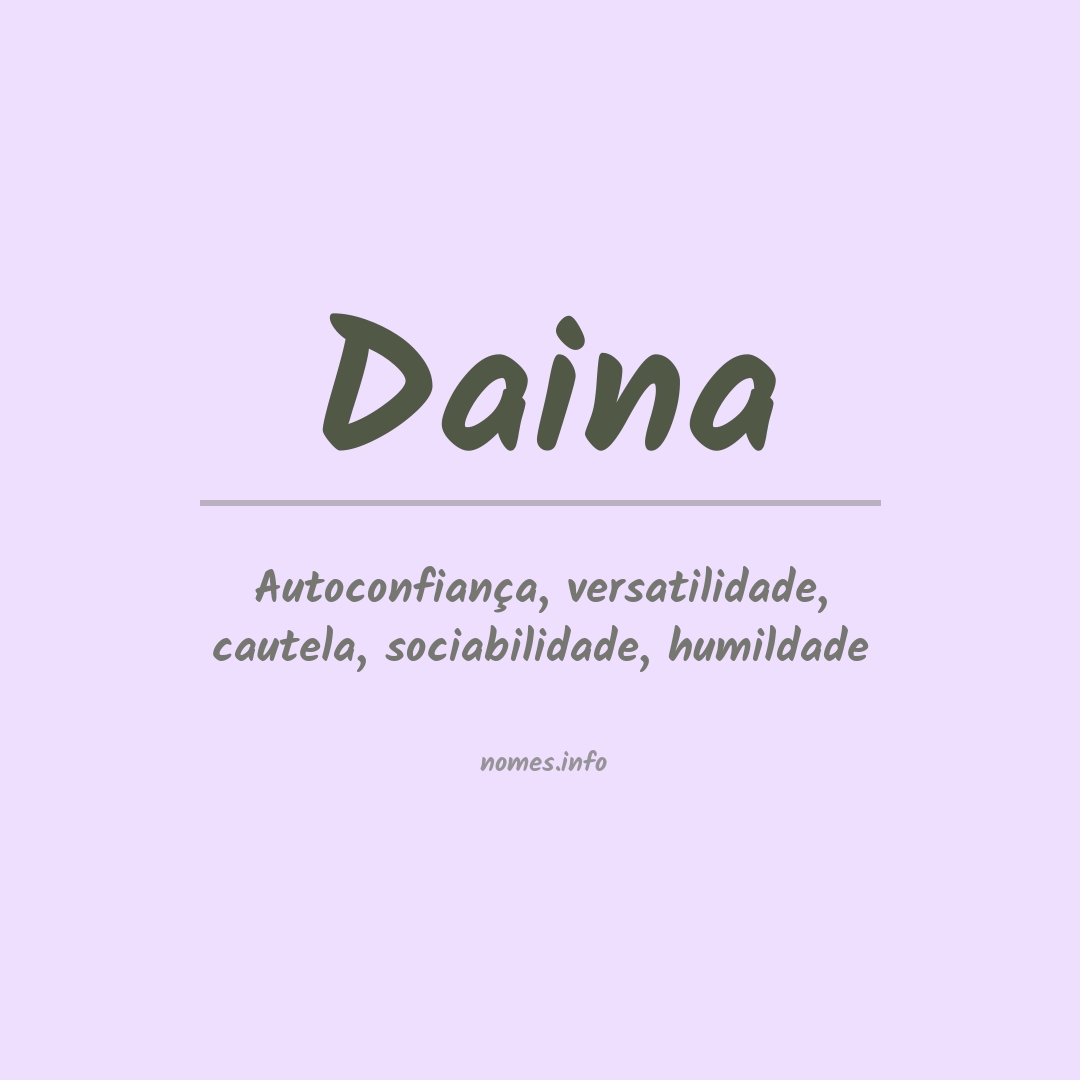 Significado do nome Daina