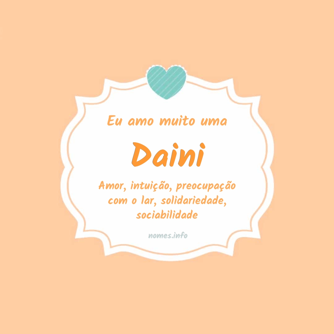 Eu amo muito Daini