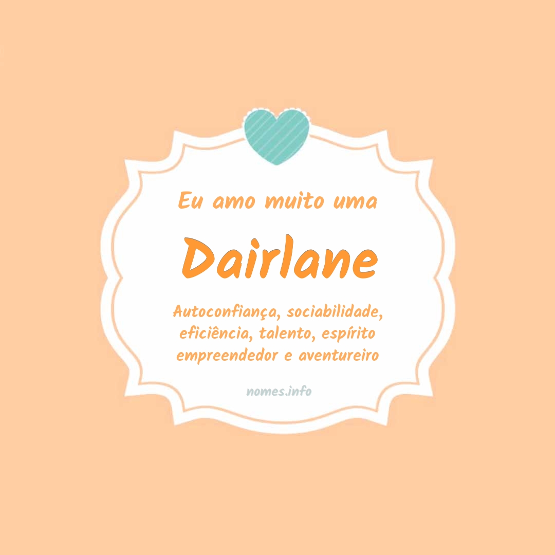 Eu amo muito Dairlane