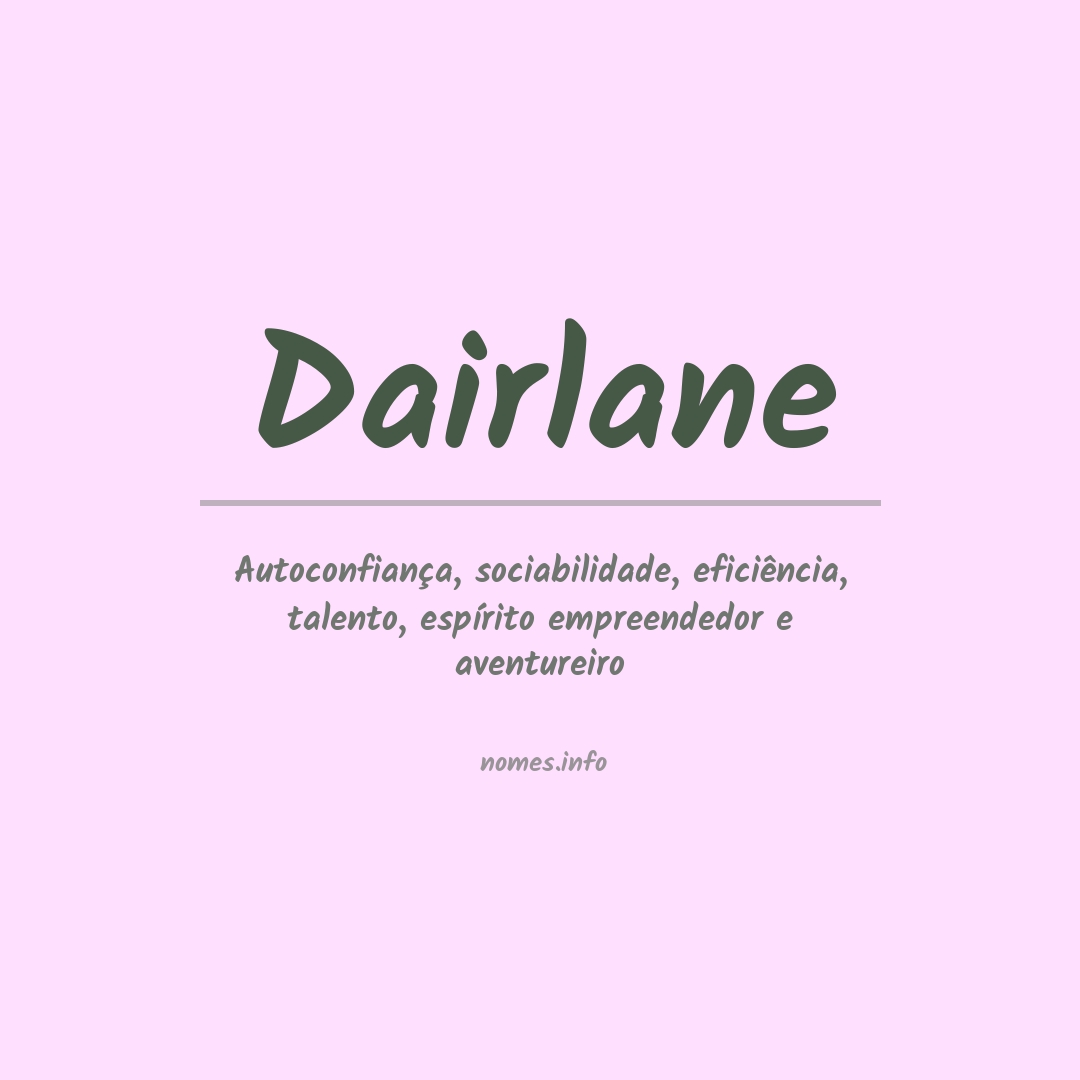 Significado do nome Dairlane